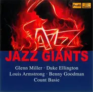 Glenn Miller / Count Basie / Louis Armstrong a.o. - Jazz Giants