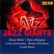 Glenn Miller / Count Basie / Louis Armstrong a.o. - Jazz Giants