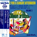 LP - Chick Corea / Dizzy Gillespie - Jazz For A Sunday Afternoon Volume 2 - + Obi, Insert