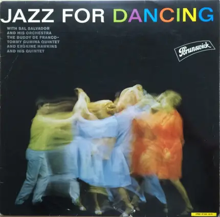 Erskine Hawkins / Sal Salvador / Buddy DeFranco / a.o. - Jazz For Dancing