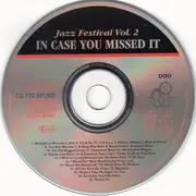 CD - Kenny Ball , Deep Creek Jayyuits - Jazz Festival Vol. 2 - In Case You Missed It
