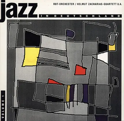 RBT-Orchester / Tanzorchester Des Senders Leipzig a. o. - Jazz In Deutschland Volume 1
