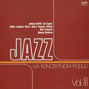 Johnny Griffin - Jazz Na Koncertnom Podiju Vol. 3