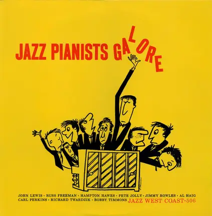 Carl Perkins / Jimmy Rowles / Russ Freeman a.o. - Jazz Pianists Galore