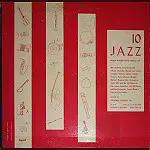 Albert Ammons, Pete Johnson, Jimmy Yancey. a.o. - Jazz Volume 10: Boogie Woogie