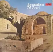 Jerusalem Of Gold - Jerusalem Of Gold - Songs Of The Six Days War