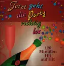 Double LP - Various - Jetzt geht die party richtig los