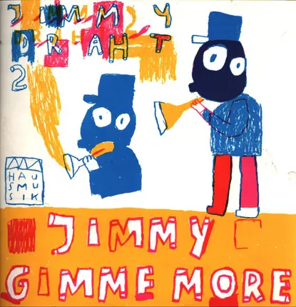 A Million Mercies, Blond - Jimmy Gimme More