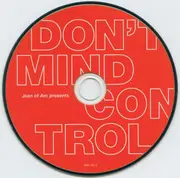 CD - Brian Case, Damon Carruesco, Graeme Gibson, Jonathan van Herik - Joan Of Arc Presents Don't Mind Control - Still Sealed