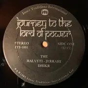LP - Baha Tanman, John E. Kilgore, Hafiz Ihsan Sedef - Journey To The Lord Of Power : The Halveti-Jerrahi Dhikr