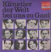 LP - Teresa Berganza, Fernando Corena, Birgit Nilsson a.o. - Künstler Der Welt Bei Uns Zu Gast