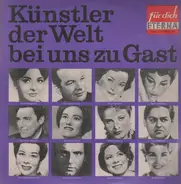 Teresa Berganza, Fernando Corena, Birgit Nilsson a.o. - Künstler der Welt bei uns zu Gast