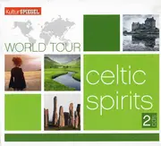 Double CD - Brian Connolly (5), Byrne*, Donnely*, Cassidy*, Traditional - Kultur Spiegel World Tour - Celtic Spirits