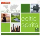 Double CD - Brian Connolly (5), Byrne*, Donnely*, Cassidy*, Traditional - Kultur Spiegel World Tour - Celtic Spirits
