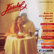 Grieg / Bach / Brahms / Beethoven / Ennio Morricone a.o. - KuschelKlassik 2