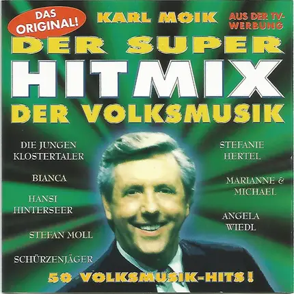Die Jungen Klostertaler, Stefan Moll - Karl Moik - Der Super Hit Mix Der Volksmusik