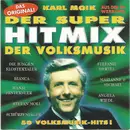 CD - Die Jungen Klostertaler, Stefan Moll - Karl Moik • Der Super Hit Mix Der Volksmusik