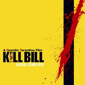 Various Artists - Kill Bill Vol. 1 - Original Soundtrack