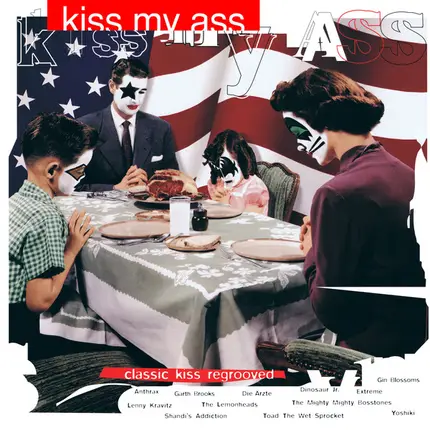 Lenny Kravitz, Garth Brooks a.o. - Kiss My Ass: Classic Kiss Regrooved