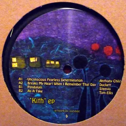 Anthony Child, Duckett a.o. - Kith EP