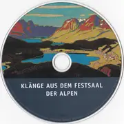 CD - Viva l'Engiadina, Chasper Chatscheder, Fondue-Stimmig - Klänge Aus Dem Festsaal Der Alpen (Ein Musikalisches Porträt Des Oberengadins)