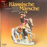 Gounod / Schubert / Beethoven / Mozart a.o. - Klassische Märsche