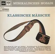 Schubert, Mendelssohn, Strauss, Berlioz, Beethoven, Elgar - klassische märsche
