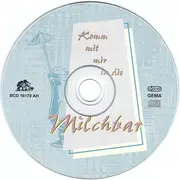 CD - Teddy Parker, Monika Grimm, Susi Ball a. o. - Komm Mit Mir In Die Milchbar