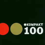 The Orb, a.o. - Kompakt 100