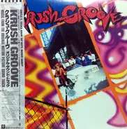 Chaka Khan - Krush Groove (Music From The Original Motion Picture Soundtrack)