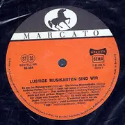 LP - Sepp Viellechner, Maxl Graf, a.o. - Lustige Musikanten Sind Wir
