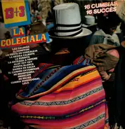 La Maxima, Son Caribe, La Sonora Del Cesar - La Colegiala - 16 Cumbias, 16 Succès