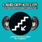 Schund - Land Der Keller (Austrian Underground Compilation 5)