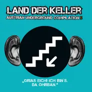 Ellefant & Gazele, Fuck Sorry, Schünd - Land Der Keller (Austrian Underground Compilation 5)