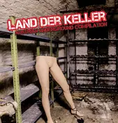 Mess - Land Der Keller (Austrian Underground Compilation)
