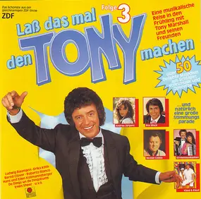 Tony Marshall - Laß Das Mal Den Tony Machen - Folge 3