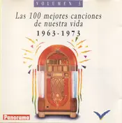 New Vaudeville Band - Las 100 Mejores Canciones De Nuestra Vida 1963-1973 - Volumen 3