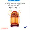 CD - Petula Clark / Ben E. King a.o. - Las 100 Mejores Canciones De Nuestra Vida 1963-1973 - Volumen 9