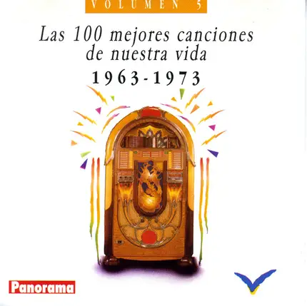 Ray Charles / Fats Domino a.o. - Las 100 Mejores Canciones De Nuestra Vida 1963-1973 - Volumen 5