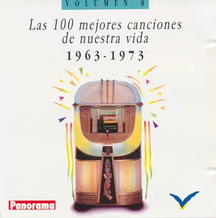 Carl Perkins / Dinah Washington a.o. - Las 100 Mejores Canciones de Nuestra Vida 1963-1973 - Volumen 8