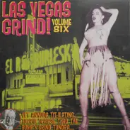 Various - Las Vegas Grind! Volume Six