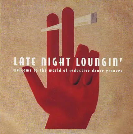 Milk & Honey / Sub Hash / Brothers Of Soul a.o - Late Night Loungin'