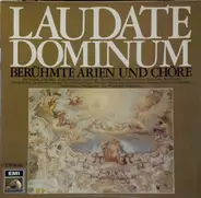 Bach / Händel / Haydn / Mozart a.o. - Laudate Dominum - Berühmte Arien Und Chöre