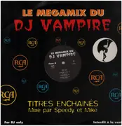 12inch Vinyl Single - Kylie Minogue / Sens Unik a.o. - Le Mégamix Du DJ Vampire