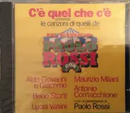 Aldo, Giovanni e Giacomo / Bebo Sorti / a.o. - Le Canzoni Di Quelli De Il Circo Di Paolo Rossi