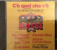 Aldo, Giovanni e Giacomo / Bebo Sorti / a.o. - Le Canzoni Di Quelli De Il Circo Di Paolo Rossi