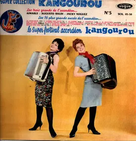 Unkown Artist - Le Super Festival Accordéon Kangourou