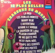 Nana Mouskouri, Juliette Gréco, André Claveau a.o. - Les 12 Plus Belles Chansons Du Monde