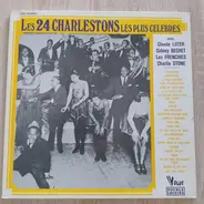 Claude Luter Et Son Orchestre a.o. - Les 24 Charlestons Les Plus Célèbres