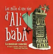 CD - Alain Lanty / Fabrice Aboulker a.o. - Les Mille Et Une Vies D'Ali Baba (La Musicale Comédie) - Still Sealed